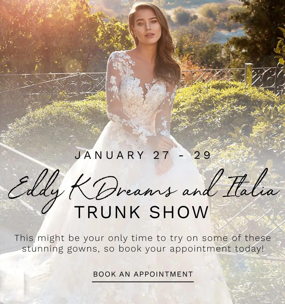 Eddy K Dreams and Italia trunk show at Dublin Bridal, Dublin OH