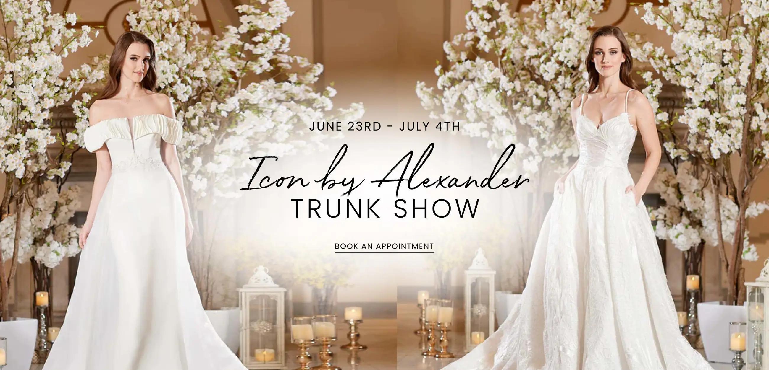 ICON by Alexander Trunk Show at Dublin Bridal. Models wearing wedding gowns. Desktop image.