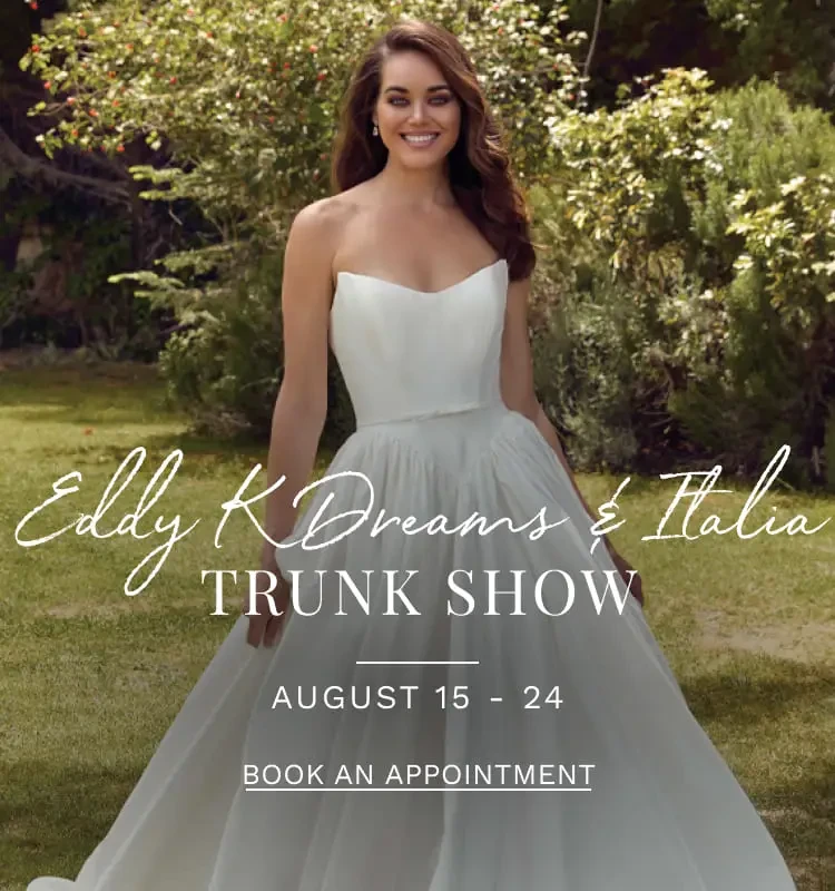 Eddy K Dreams & Italia Trunk Show at Dublin Bridal